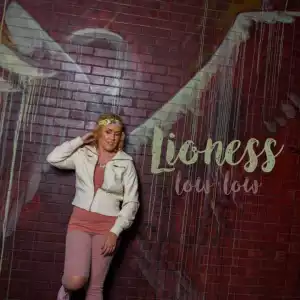 Lioness - Low Low